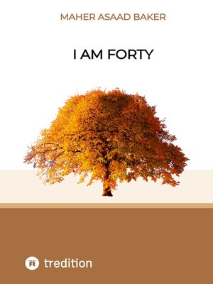 cover image of I am forty